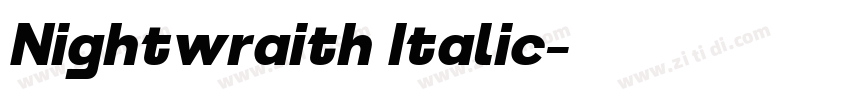 Nightwraith Italic字体转换